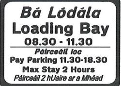 Loading Bay Sign